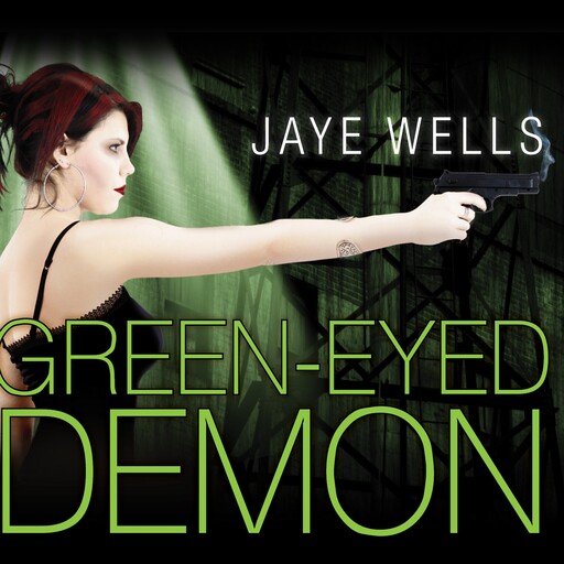 Green-Eyed Demon, Jaye Wells