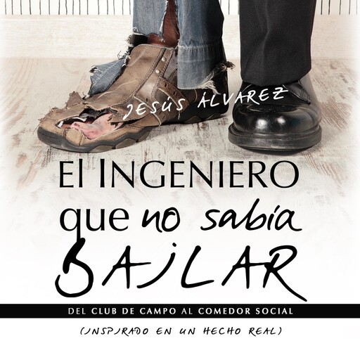 El ingeniero que no sabía bailar, Jesús Álvarez