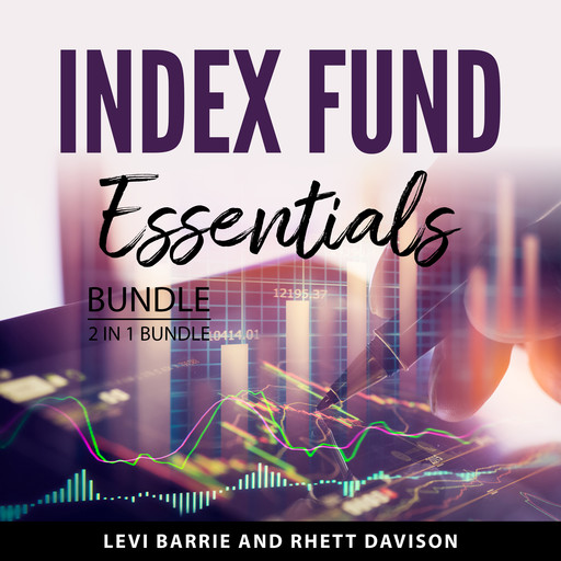 Index Fund Essentials Bundle, 2 in 1 Bundle, Rhett Davison, Levi Barrie