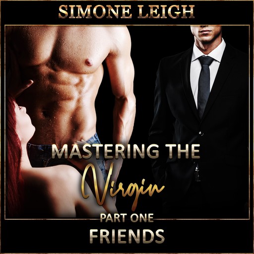 'Friends' - 'Mastering the Virgin' Part One, Simone Leigh