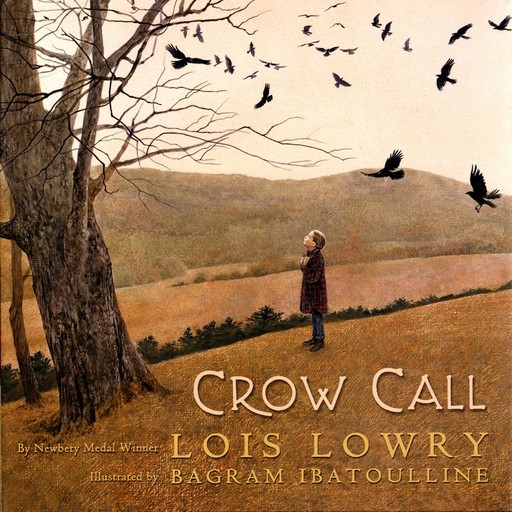 Crow Call, Lois Lowry