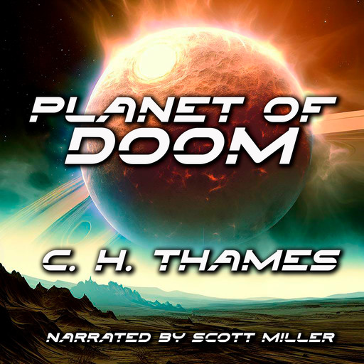 Planet of Doom, C.H. Thames