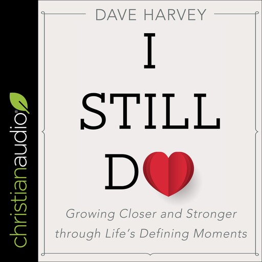I Still Do, Dave Harvey