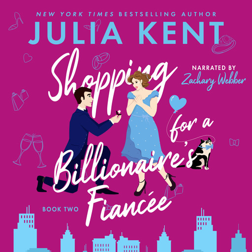 Shopping for a Billionaire's Fiancee, Julia Kent