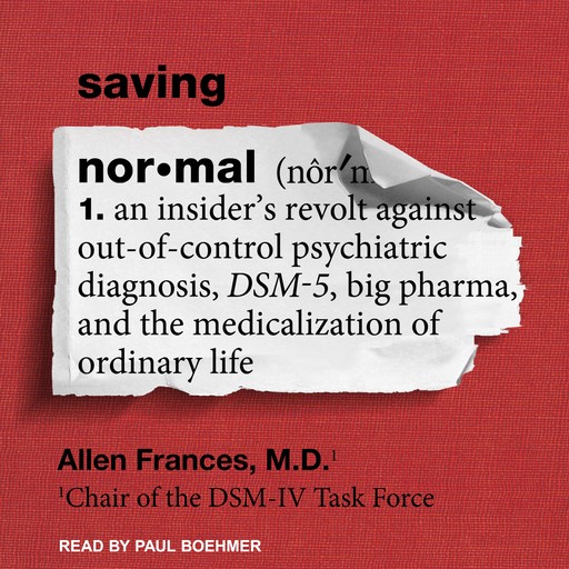 Saving Normal, Allen Frances