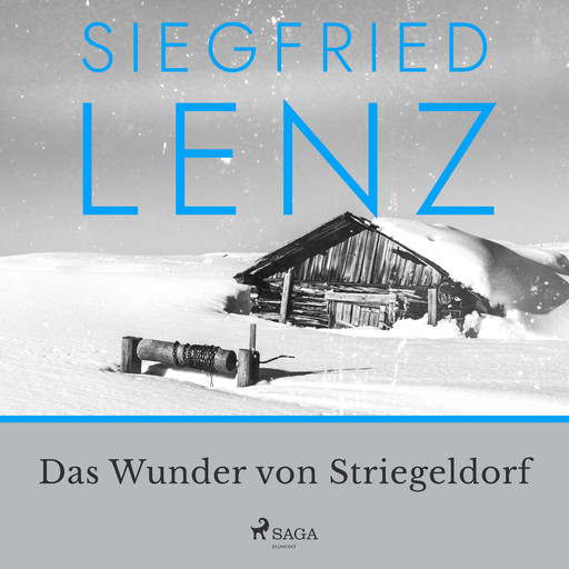 Das Wunder von Striegeldorf, Siegfried Lenz