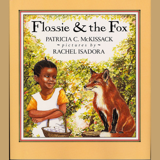 Flossie and the Fox, Patricia McKissack
