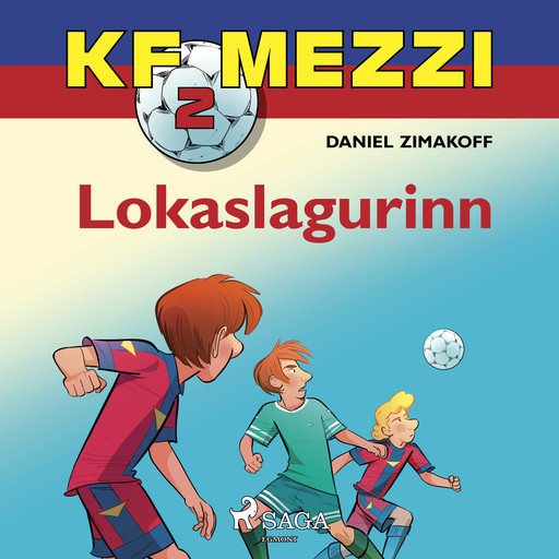 KF Mezzi 2 - Lokaslagurinn, Daniel Zimakoff