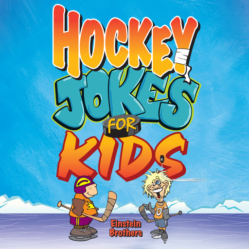 Hockey Jokes For Kids (Unabridged), James Allen Einstein