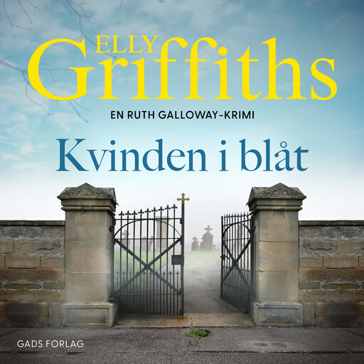 Kvinden i blåt, Elly Griffiths