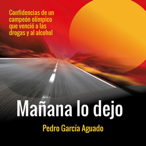 Mañana lo dejo, Pedro García Aguado
