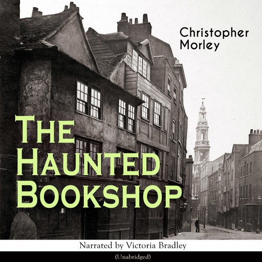 The Haunted Bookshop, Christopher Morley