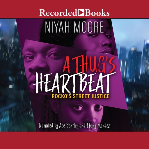 A Thug's Heartbeat, Niyah Moore