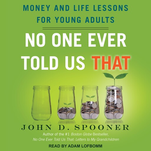 No One Ever Told Us That, John D. Spooner