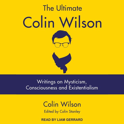 The Ultimate Colin Wilson, Colin Wilson