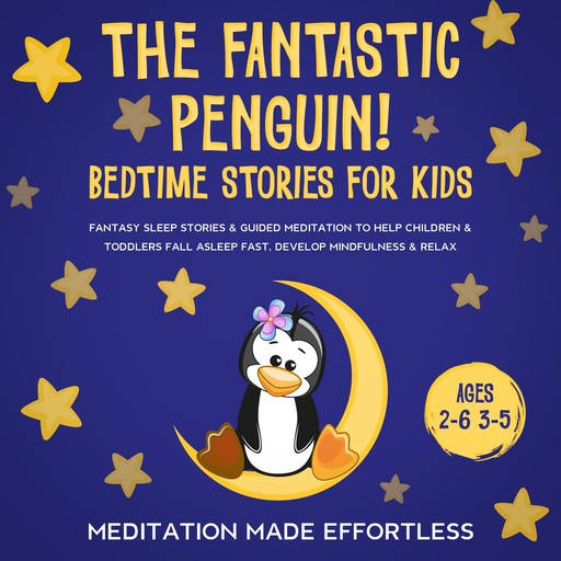 The Fantastic Elephant! Bedtime Stories for Kids, Meditation Made Effortless