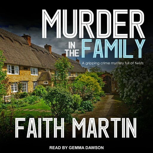 Murder in the Family, Faith Martin