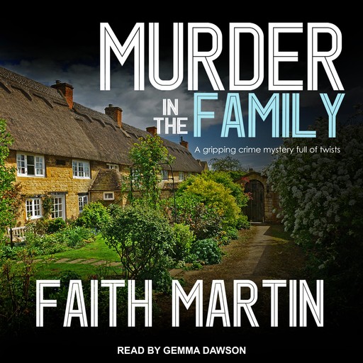 Murder in the Family, Faith Martin