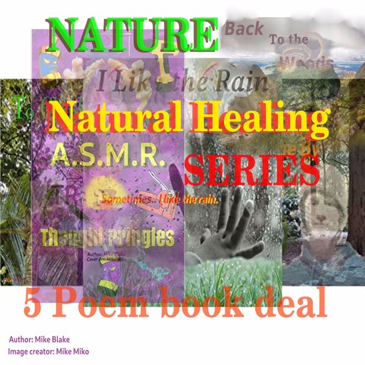 Nature Health Healing:, Mike Blake