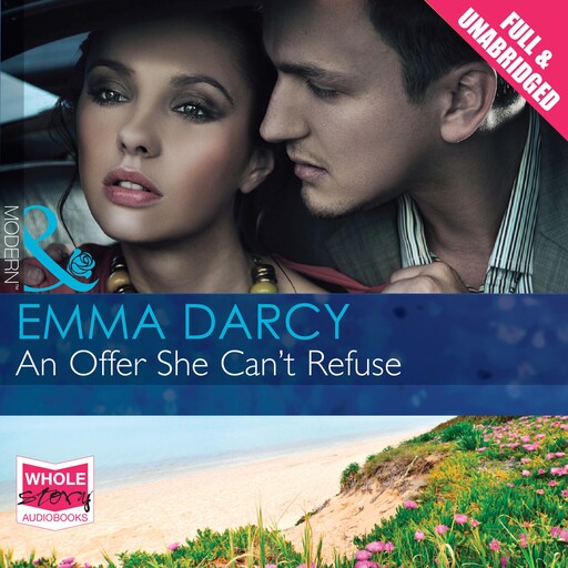 An Offer She Can't Refuse, Emma Darcy
