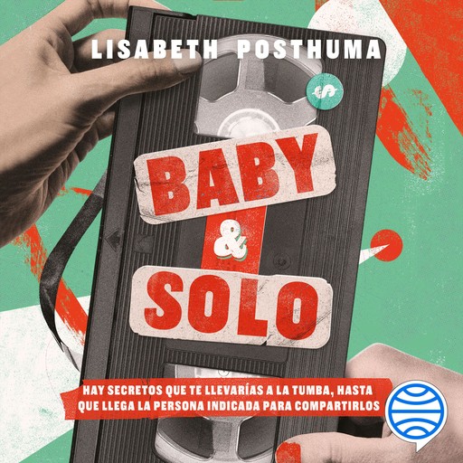 Baby y Solo, Lisabeth Posthuma