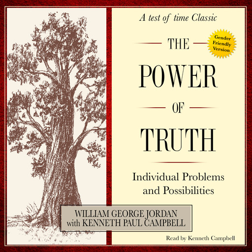 The Power of Truth, William George Jordan, with Kenneth Paul Campbell