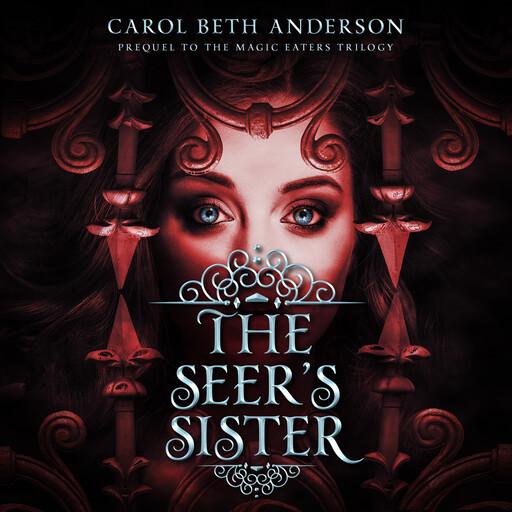 The Seer's Sister, Carol Beth Anderson