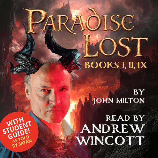 Paradise Lost: Books I, II, IX, John Milton