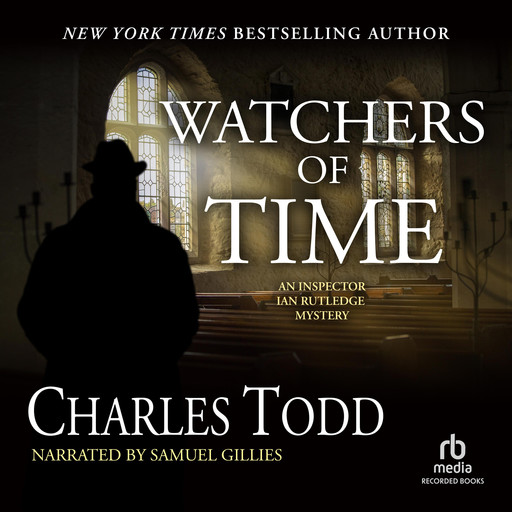 Watchers of Time, Charles Todd