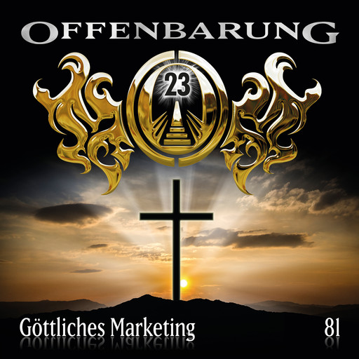 Offenbarung 23, Folge 81: Göttliches Marketing, Markus Topf