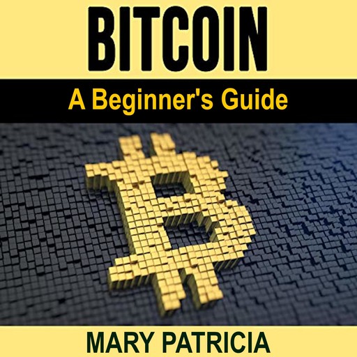 Bitcoin, Mary Patricia