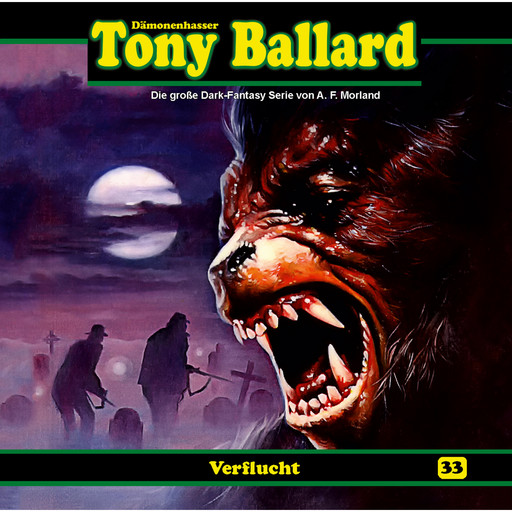 Tony Ballard, Folge 33: Verflucht, Morland A.F., Thomas Birker