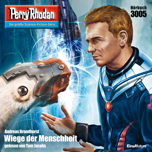 Perry Rhodan 3005: Wiege der Menschheit, Andreas Brandhorst