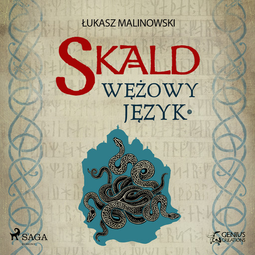 Skald III: Wężowy język - część 1, Łukasz Malinowski