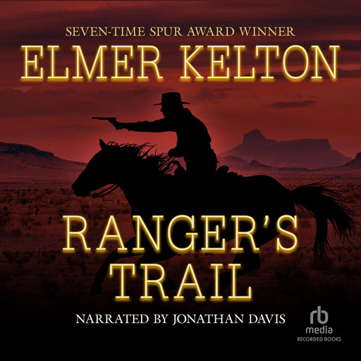 Ranger's Trail, Elmer Kelton