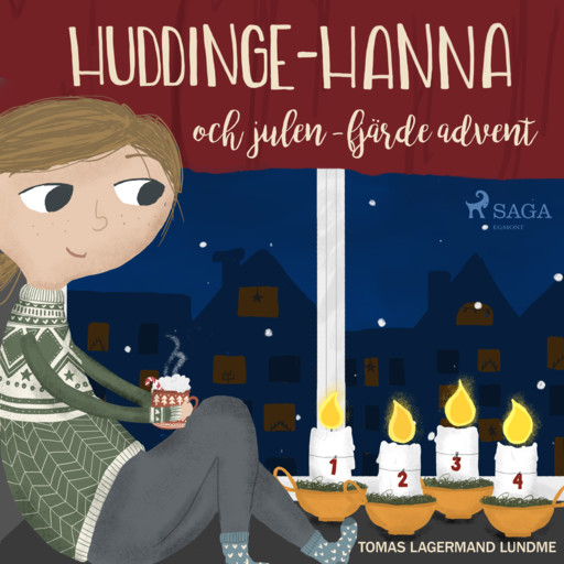 Huddinge-Hanna och julen - fjärde advent, Tomas Lagermand Lundme