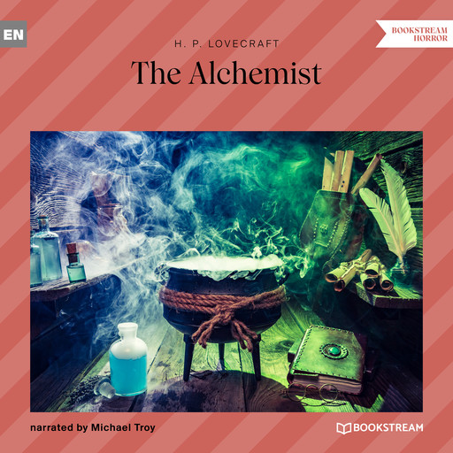 The Alchemist (Unabridged), Howard Lovecraft