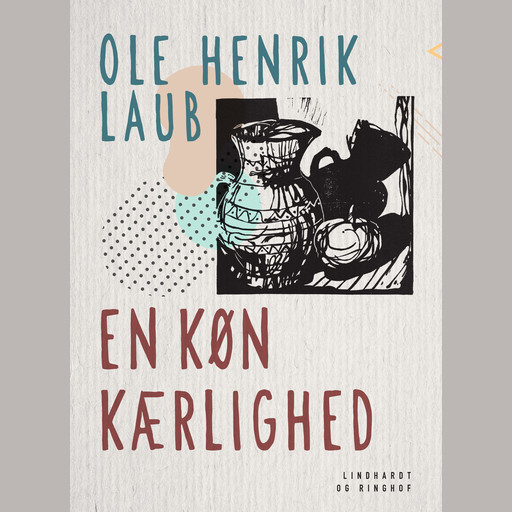 En køn kærlighed, Ole Henrik Laub