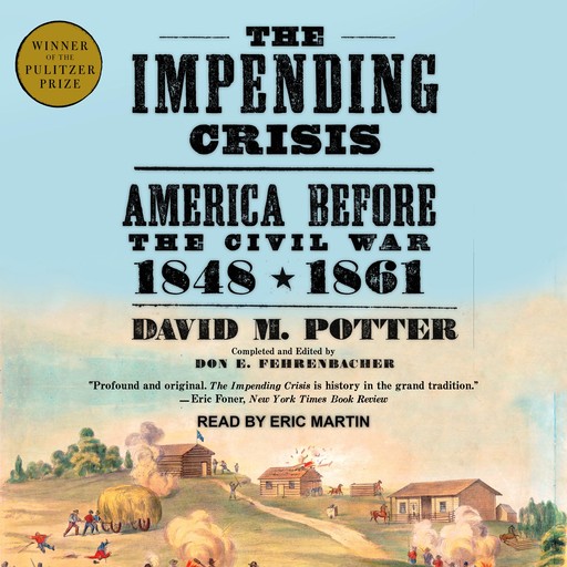 The Impending Crisis, David Potter