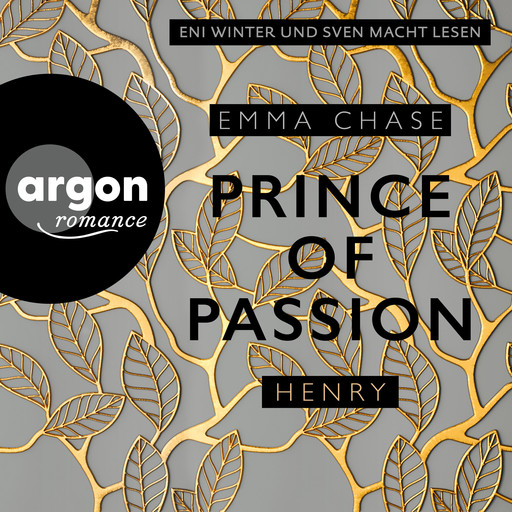 Prince of Passion - Henry - Die Prince of Passion-Trilogie, Band 2 (Ungekürzte Lesung), Emma Chase