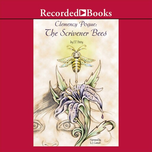 The Scrivener Bees, J.T. Petty