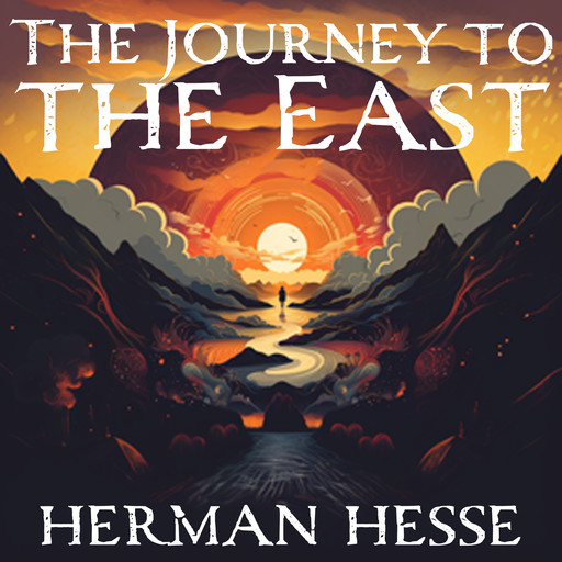 The Journey to the East, Hermann Hesse