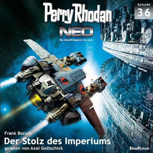 Perry Rhodan Neo 36: Der Stolz des Imperiums, Frank Borsch