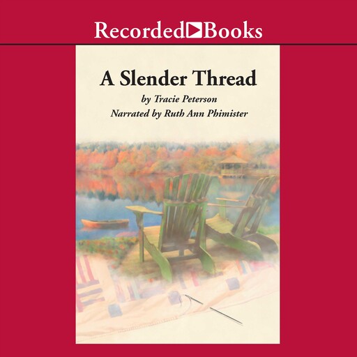 A Slender Thread, Tracie Peterson