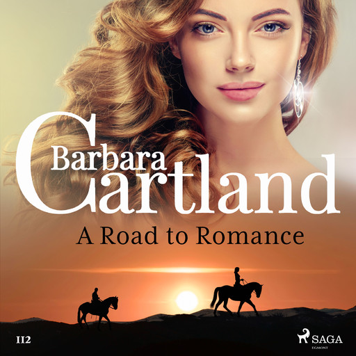 A Road to Romance (Barbara Cartland’s Pink Collection 112), Barbara Cartland