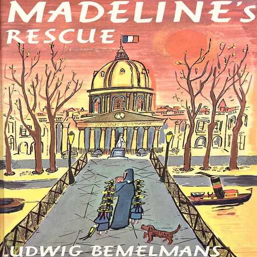 Madeline's Rescue, Ludwig Bemelmans