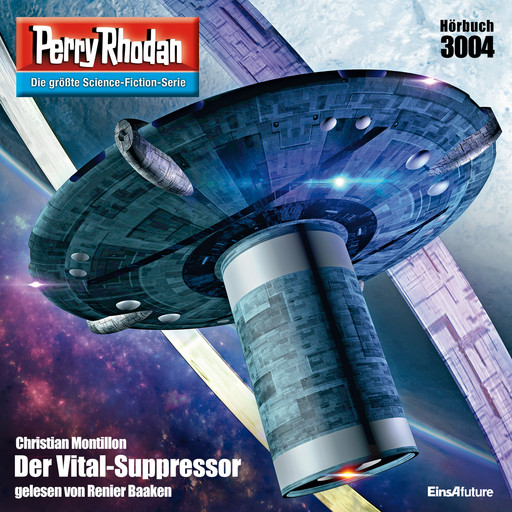 Perry Rhodan 3004: Der Vital-Suppressor, Christian Montillon