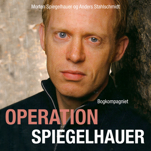 Operation Spiegelhauer, Anders Stahlschmidt, Morten Spiegelhauer