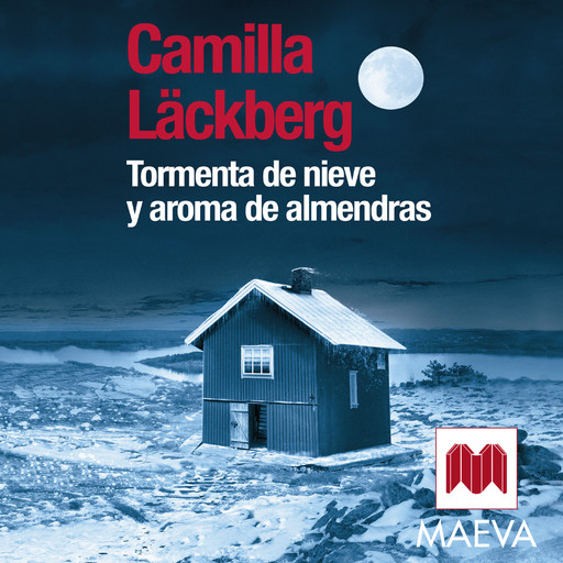 Tormenta de nieve y aroma de almendras, Camilla Läckberg
