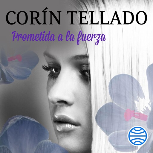 Prometida a la fuerza, Corín Tellado